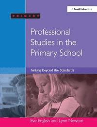 bokomslag Professional Studies in the Primary School