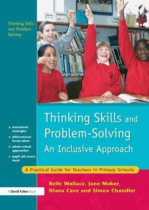 Belle Wallace, June Maker, Diana Cave - Thinking Skills and Problem-Solving - An Inclusive Approach, Inbunden