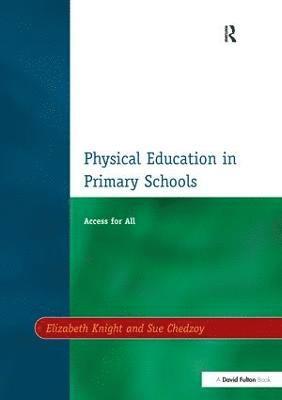 Physical Education in Primary Schools 1
