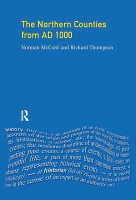 Norman Mccord, Richard Thompson, Norman McCord - Northern Counties from AD 1000, Inbunden