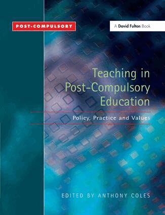 Anthony Coles, Karen McGrath - Teaching in Post-Compulsory Education, Inbunden