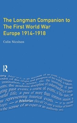 Longman Companion to the First World War 1