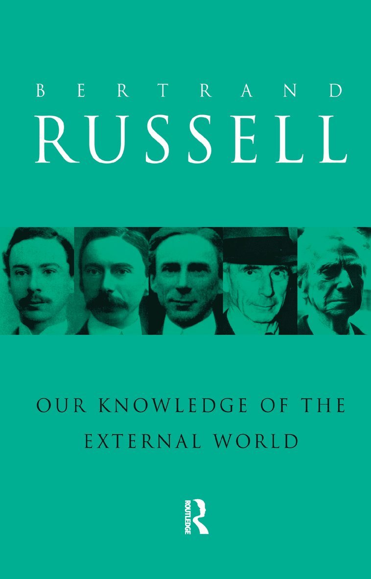 Our Knowledge of the External World
