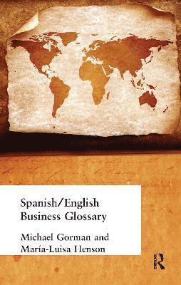 bokomslag Spanish/English Business Glossary