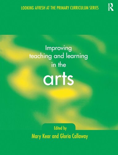 bokomslag Improving Teaching and Learning in the Arts