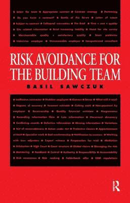 bokomslag Risk Avoidance for the Building Team