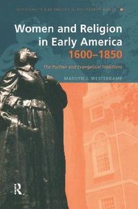 bokomslag Women and Religion in Early America,1600-1850