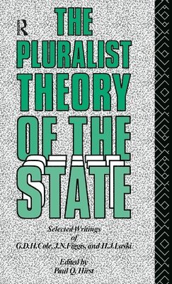 The Pluralist Theory of the State 1