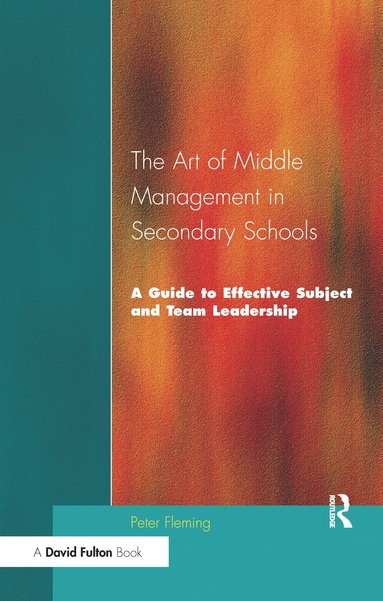 bokomslag Art of Middle Management in Secondary Schools