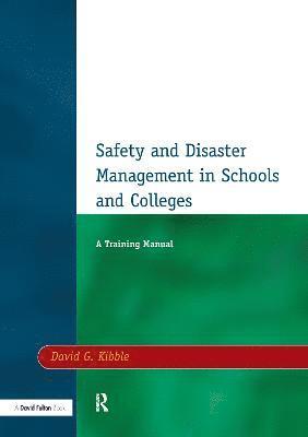 bokomslag Safety and Disaster Management in Schools and Colleges