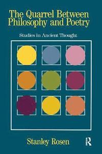 bokomslag Quarrel Between Philosophy and Poetry