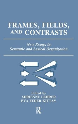 Frames, Fields, and Contrasts 1