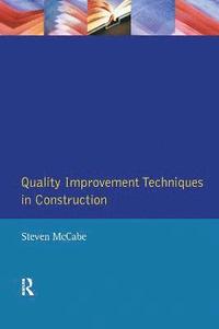 bokomslag Quality Improvement Techniques in Construction