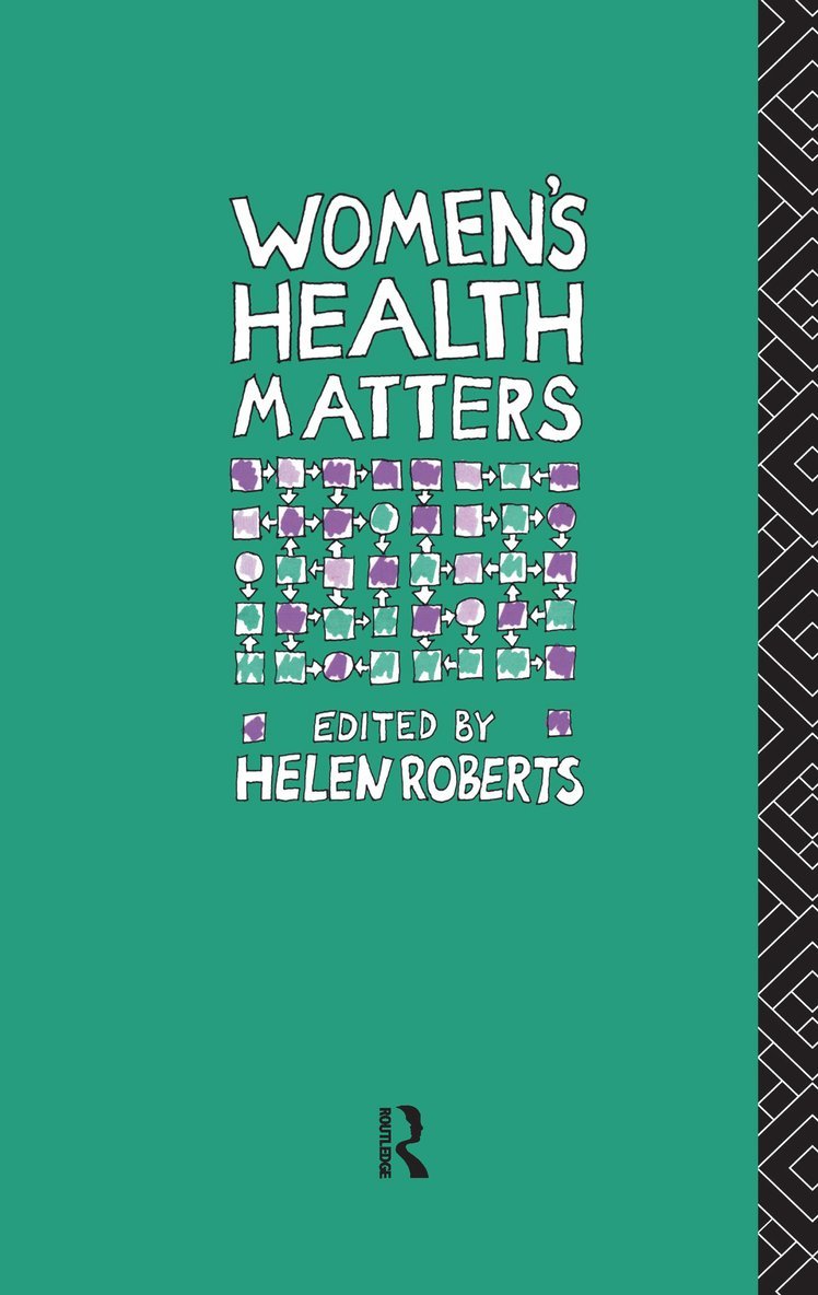 Helen Roberts, Dr Helen Roberts - Women's Health Matters, Inbunden