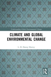 bokomslag Climate and Global Environmental Change