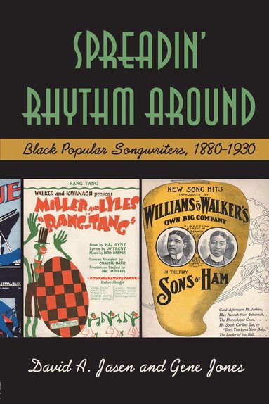 David A Jasen, Gene Jones - Spreadin' Rhythm Around, Inbunden