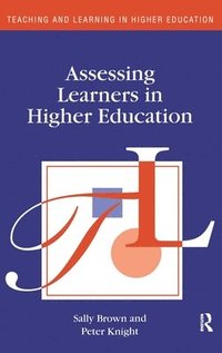 bokomslag Assessing Learners in Higher Education