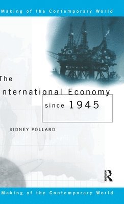 The International Economy since 1945 1