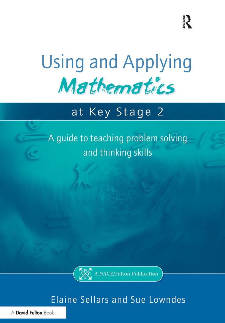 Using and Applying Mathematics at Key Stage 2 1