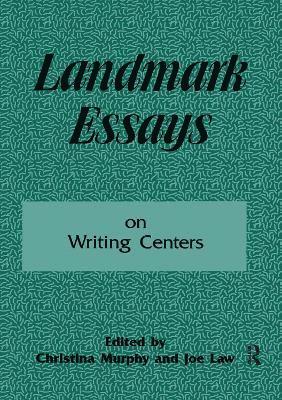 bokomslag Landmark Essays on Writing Centers