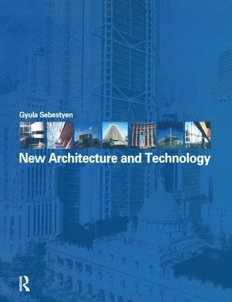 New Architecture and Technology