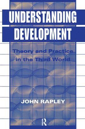 John Rapley - Understanding Development, Inbunden