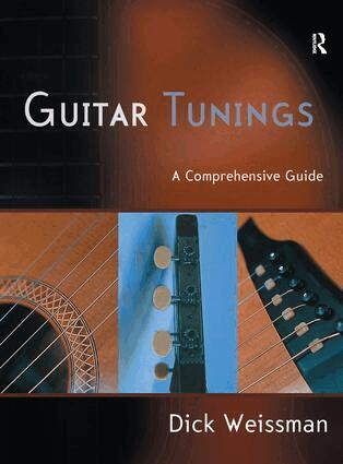 Dick Weissman - Guitar Tunings, Inbunden