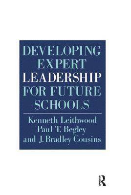 bokomslag Developing Expert Leadership For Future Schools