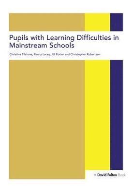 Pupils with Learning Difficulties in Mainstream Schools 1