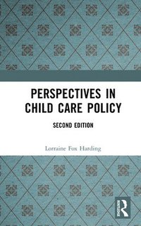 bokomslag Perspectives in Child Care Policy