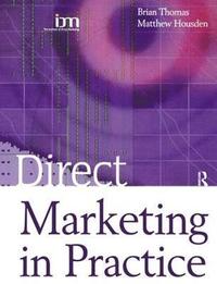 bokomslag Direct Marketing in Practice
