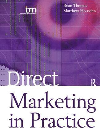 Direct Marketing in Practice