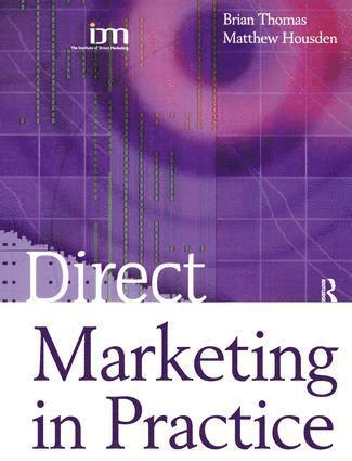 Direct Marketing in Practice 1