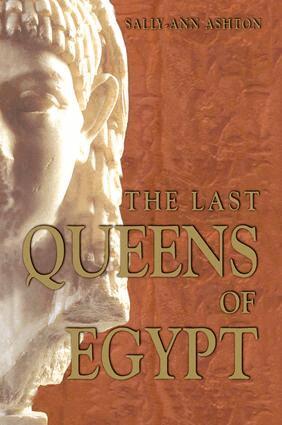 Sally-Ann Ashton - Last Queens of Egypt, Inbunden