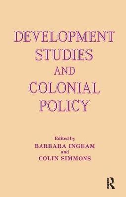 bokomslag Development Studies and Colonial Policy