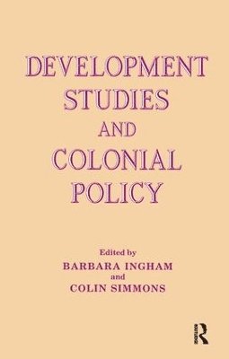 bokomslag Development Studies and Colonial Policy