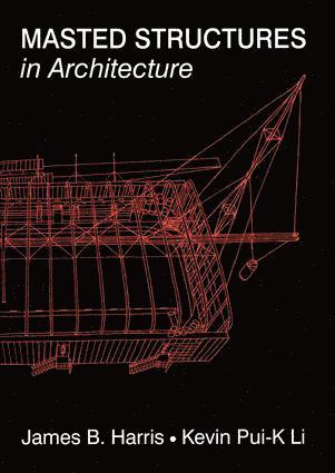 bokomslag Masted Structures in Architecture