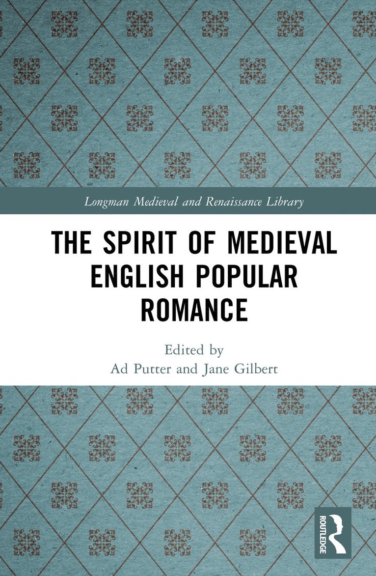 Ad Putter, Jane Gilbert, Ad Putter, Jane Gilbert - Spirit of Medieval English Popular Romance, Inbunden