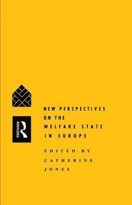 New Perspectives on the Welfare State in Europe 1