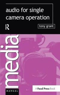 bokomslag Audio for Single Camera Operation