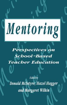 H. Hagger, D. Mcintyre, H. Hagger, D. Mcintyre, Margaret (Lecturer in Education Wilkin - Mentoring: Perspectives on School-based Teacher Education, Inbunden