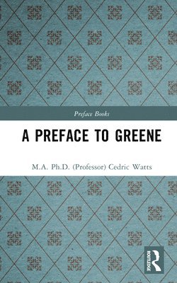 bokomslag Preface to Greene
