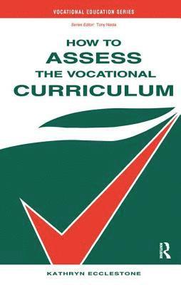 How to Assess the Vocational Curriculum 1