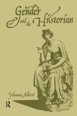 Gender and the Historian 1