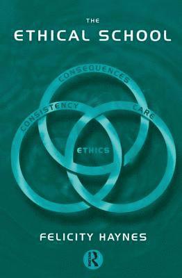 Felicity Haynes - Ethical School, Inbunden