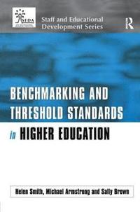 bokomslag Benchmarking and Threshold Standards in Higher Education
