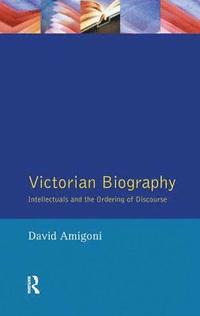 bokomslag Victorian Biography