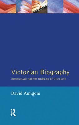 bokomslag Victorian Biography