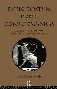 bokomslag Lyric Texts & Consciousness