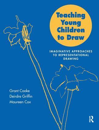 Grant B Cooke, Grant Cooke, Maureen V Cox, Maureen Cox, Deirdre Griffin - Teaching Young Children to Draw, Inbunden